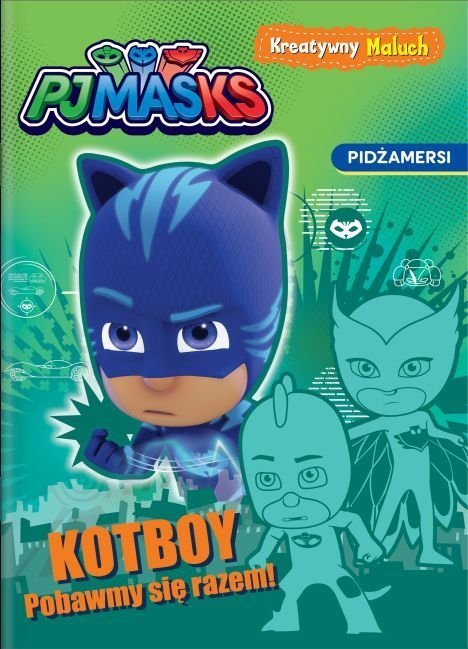 Pidżamersi Kreatywny maluch Kotboy! Pobawmy się razem!