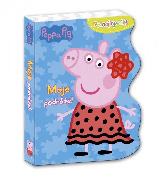Świnka Peppa Poznajmy się! 2 Moje podróże