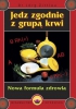 Jedz zgodnie z grupą krwi