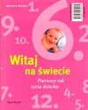 Ciąża Tydzień po tygodniu Witaj na świecie