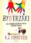 Bystrzaki Jak rozwinąć niezwykły umysł twojego dziecka
