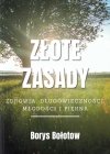 Zdrowie człowieka w niezdrowym świecie / Złote zasady zdrowia