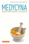 Medycyna między Wschodem a Zachodem