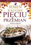 Pakiet Pory roku w kuchni pięciu przemian