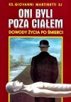 Oni byli poza ciałem