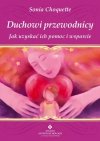 Duchowi przewodnicy Jak uzyskać ich pomoc i wsparcie