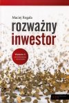 Rozważny inwestor. Wydanie II zaktualizowane