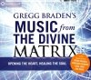 Music from the Divine Matrix