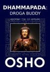 Dhammapada Droga Buddy