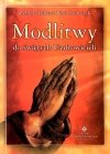 Modlitwy do świętych uzdrowicieli