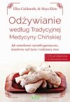 Odżywianie według Tradycyjnej Medycyny Chińskiej