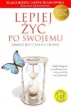 Lepiej żyć po swojemu