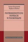Postmodernistyczne inspiracje w psychoterapii