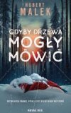 Gdyby drzewa mogły mówić
