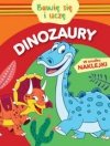 Bawię się i uczę. Dinozaury
