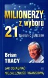 Milionerzy z wyboru