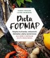 Dieta FODMAP. Książka kucharska, wskazówki dietetyka i plany żywieniowe