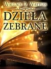 Dzieła Zebrane Wallace Delois Wattles