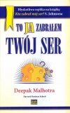 To ja zabrałem Twój ser