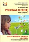 Pokonaj alergię. Żywienie zdrowego i chorego człowieka