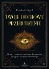 Twoje duchowe przebudzenie