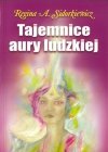 Tajemnice aury ludzkiej