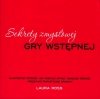Sekrety zmysłowej gry wstępnej