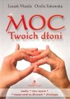 Moc twoich dłoni
