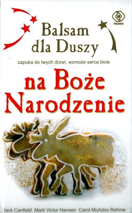 Balsam dla duszy na Boże Narodzenie