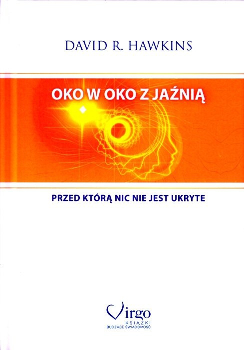 Oko w oko z Jaźnią