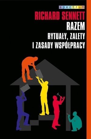 Razem Rytuały zalety i zasady współpracy