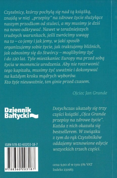 Ojca Grande przepisy na zdrowe życie. Część 1