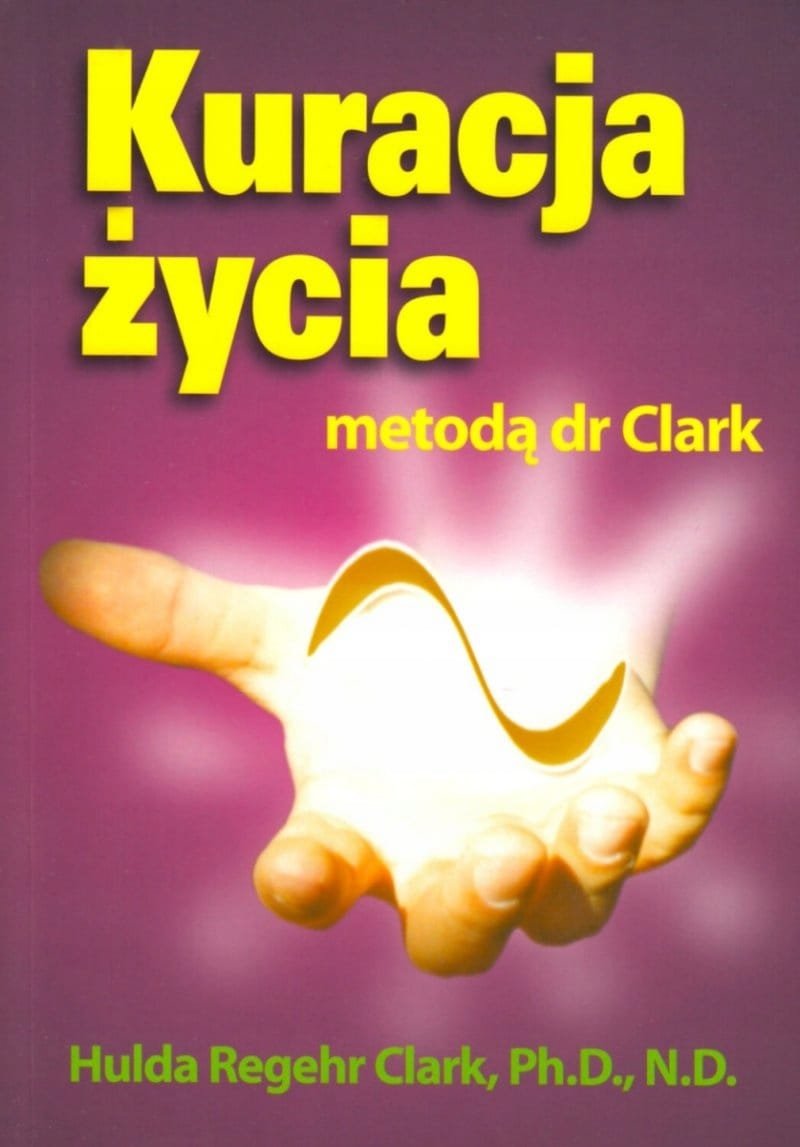 Kuracja życia dr Clark