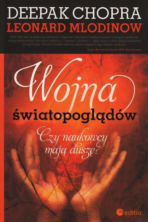 Wojna światopoglądów Czy naukowcy mają duszę?