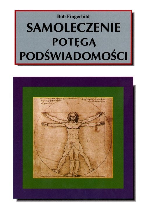 Samoleczenie potęgą podświadomości