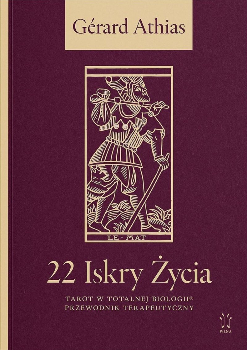 22 Iskry Życia. Tarot w Totalnej Biologii