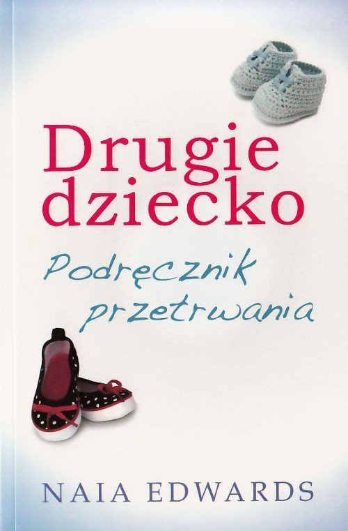 Drugie Dziecko Podręcznik Przetrwania