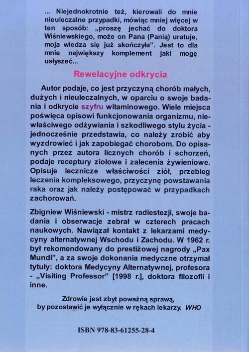 Nie ma chorób nieuleczalnych