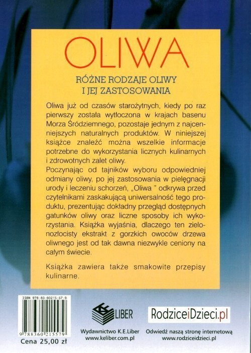 Oliwa rózne rodzaje oliwy i jej zastosowania