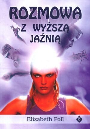 Rozmowa z wyższą jaźnią