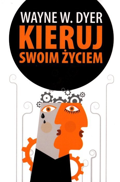 Kieruj swoim życiem 