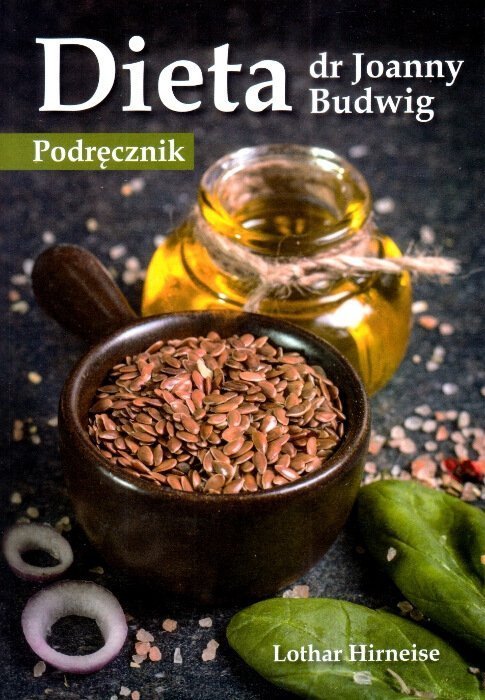 Dieta dr Joanny Budwig Podręcznik