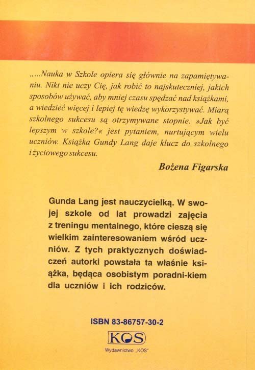 Jak być lepszym w szkole. Trening mentalny dla dzieci i młodzieży