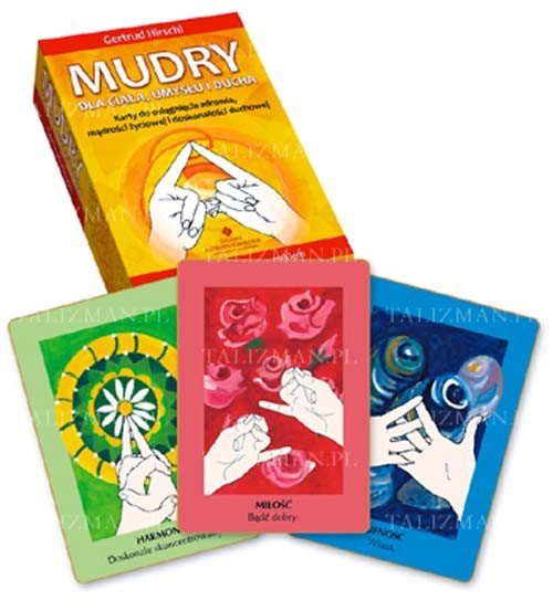 Karty Mudry dla ciała umysłu i ducha 
