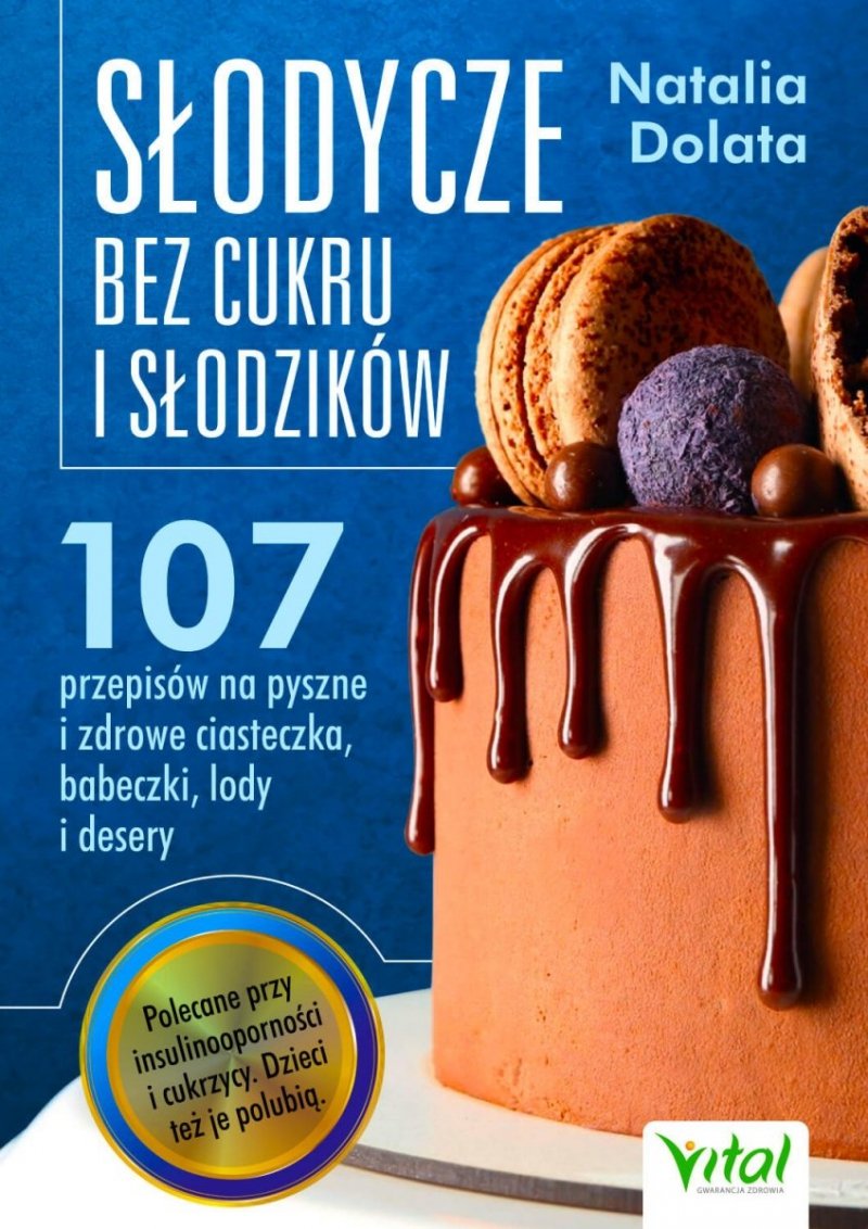 Słodycze bez cukru i słodzików