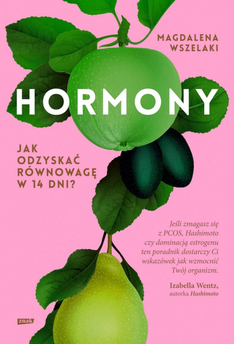 Hormony Jak odzyskać równowagę w 14 dni?