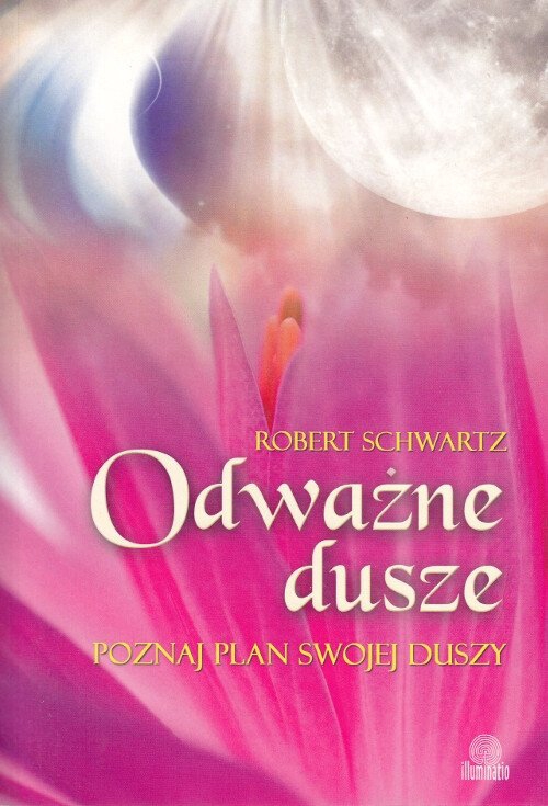 Dar Duszy Odważne Dusze