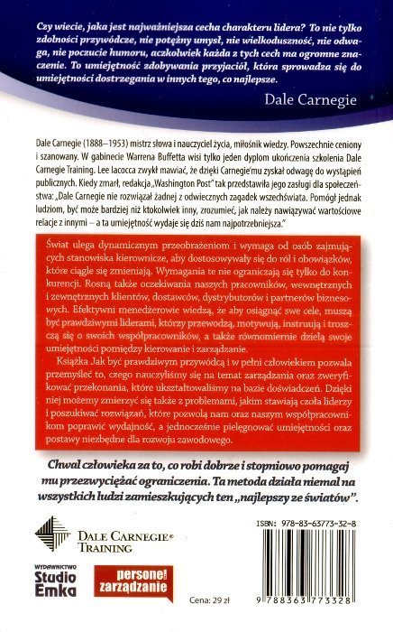 Jak być prawdziwym przywódcą i w pełni człowiekiem