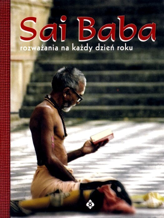 Sai Baba rozważania na każdy dzień roku