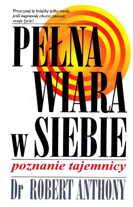 Pełna wiara w siebie Poznanie tajemnicy